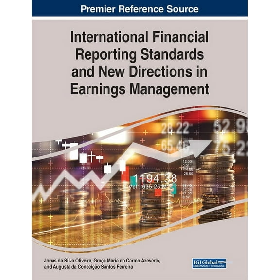 International Financial Reporting Standards and New Directions in Earnings Management (Paperback)