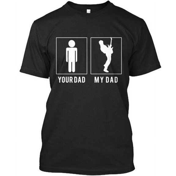 Guitar My Dad Your Dad T-Shirt Made in the USA Size S to 5XL