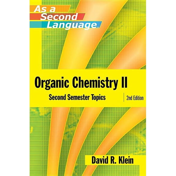 Organic Chemistry II as a Second Language (Paperback)