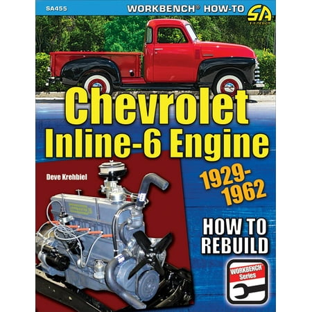 Chevrolet Inline-6 Engine 1929-1962: How to (Best Inline 6 Engines Of All Time)