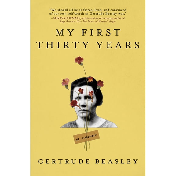 My First Thirty Years: A Memoir, (Paperback)