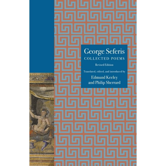 George Seferis: Collected Poems, Revised Edition, (Paperback)