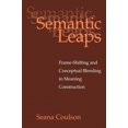 thumbnail image 2 of Semantic Leaps: Frame-Shifting and Conceptual Blending in Meaning Construction, 2 of 3