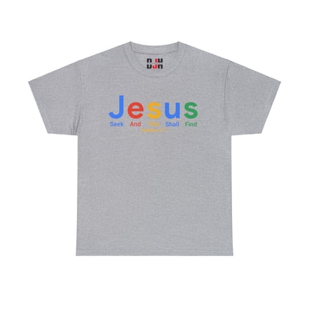 DJH Apparel | Google Jesus Christian Inspirational Parody Unisex T-Shirt DJH Apparel | Google Jesus Christian Inspirational Parody Unisex T-Shirt