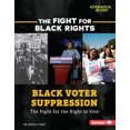 thumbnail image 2 of Black Elector Suppression : la Lutte pour le Droit de Vote (Alternator Books ), 2 of 2