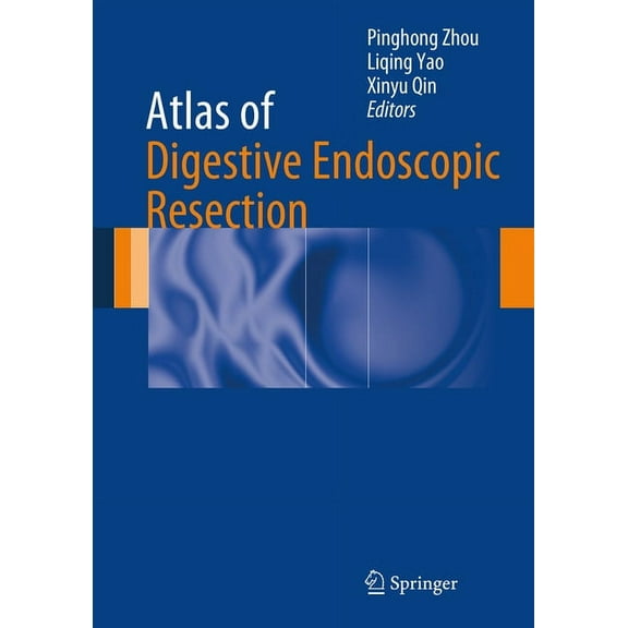 Atlas of Digestive Endoscopic Resection, (Hardcover)