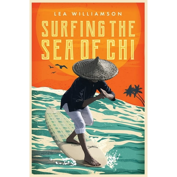Surfing the Sea of Chi (Paperback)