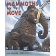 thumbnail image 1 of Mammoths On The Move By Wheeler, Lisa/ Cyrus, Kurt (ILT), 1 of 2