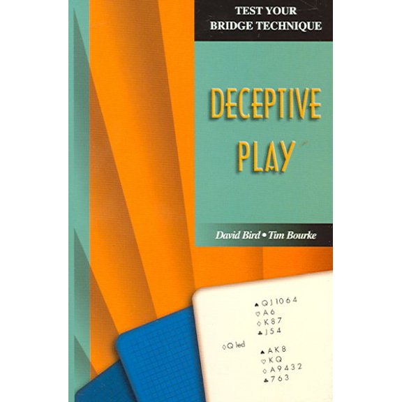 Pre-Owned Test Your Bridge Technique: Deceptive Play (Test Your Bridge Techniques S.) Paperback