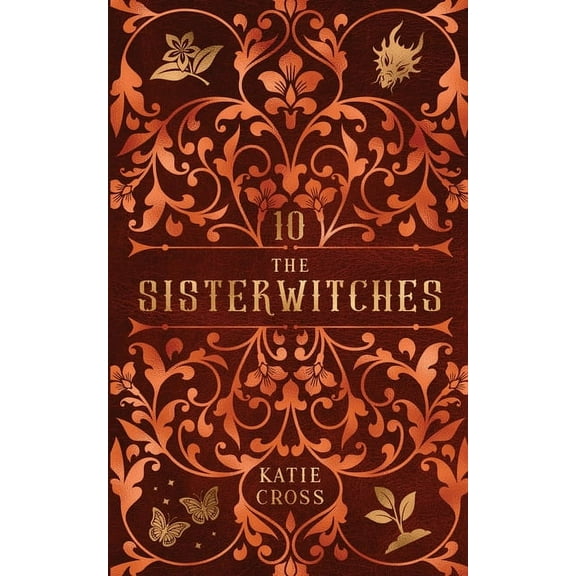 The Sisterwitches The Sisterwitches: Book 10, Book 10, (Paperback)