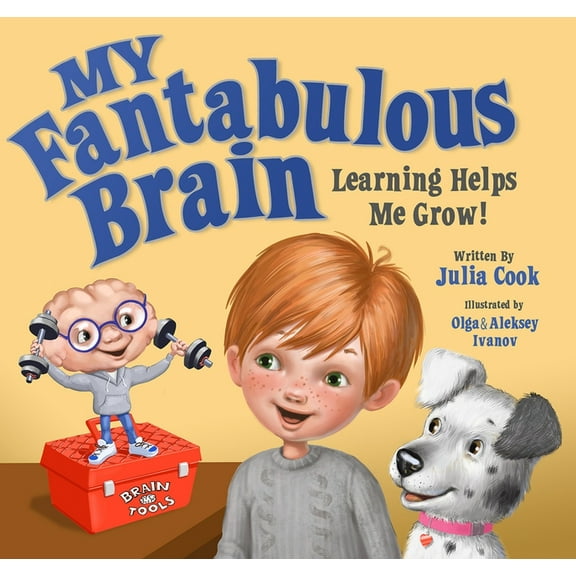 My Fantabulous Brain: Learning Helps Me Grow!, (Paperback)