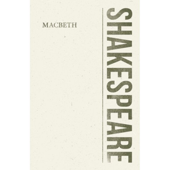 Macbeth - A Tragedy