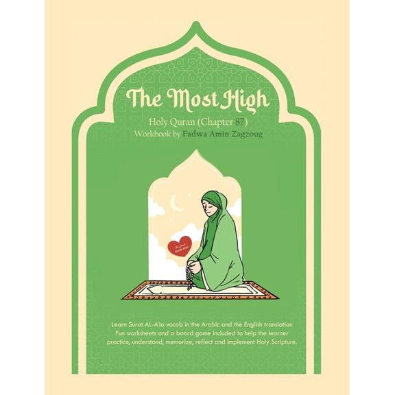 The Most High: Holy Quran (Chapter 87) Workbook, (Paperback)