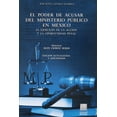 thumbnail image 1 of El poder de acusar del Ministerio Público en México Editorial Porrúa 9786070934902, 1 of 2