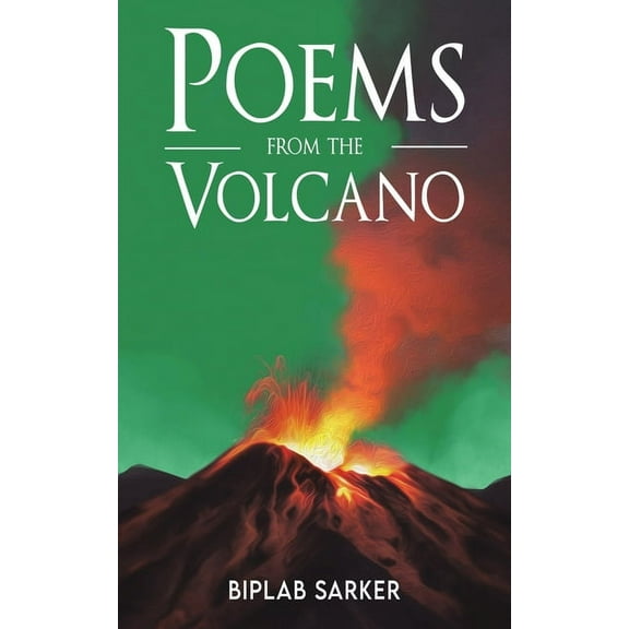 Poems from the Volcano, (Paperback)