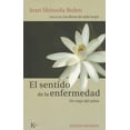 thumbnail image 1 of EL SENTIDO DE LA ENFERMEDAD KAIROS JEAN SHINODA BOLEN, 1 of 2