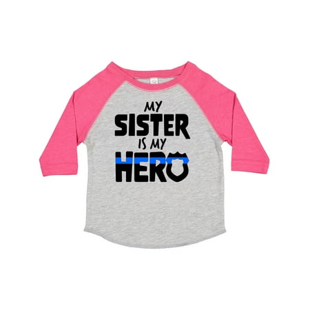 

Inktastic My Sister is My Hero Police Officer Family Gift Toddler Boy or Toddler Girl T-Shirt