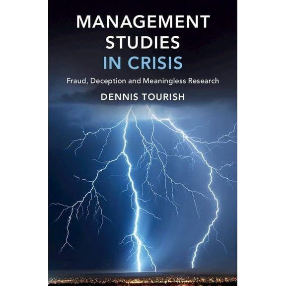 Management Studies in Crisis, (Hardcover)