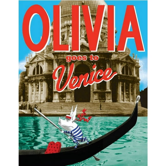 Olivia Olivia Goes to Venice, (Hardcover)