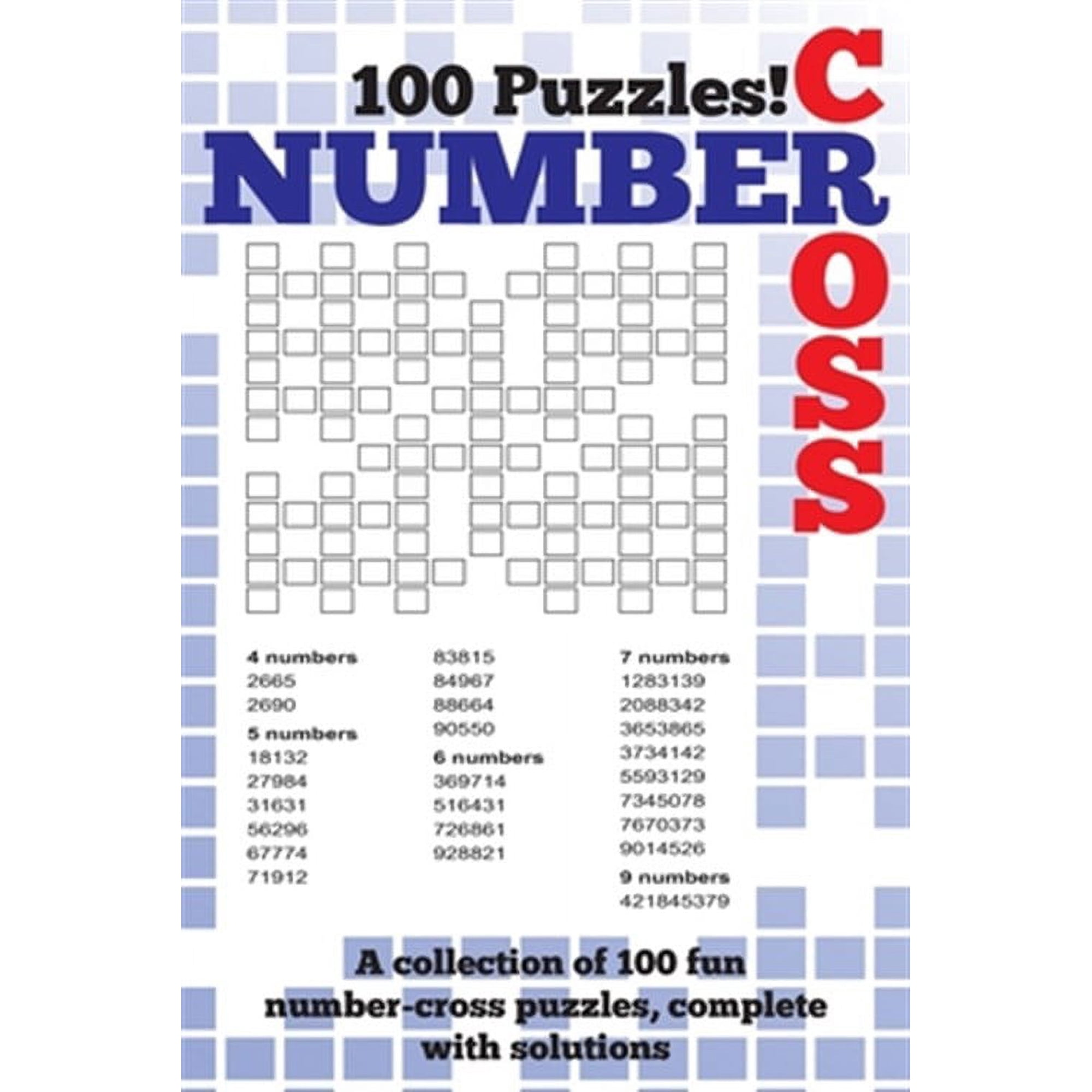 Number Cross Puzzle Book: A fantastic book of 100 number cross puzzles, complete with solutions! (Paperback)