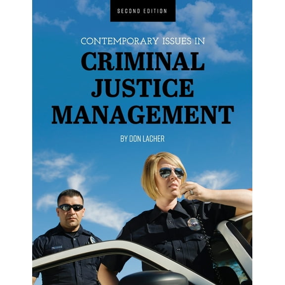 Contemporary Issues in Criminal Justice Management, (Paperback)