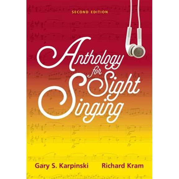 Pre-Owned Anthology for Sight Singing (Spiral-bound) 0393614484 9780393614480