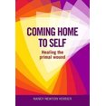 thumbnail image 2 of Coming Home to Self: Healing the Primal Wound, 2 of 2