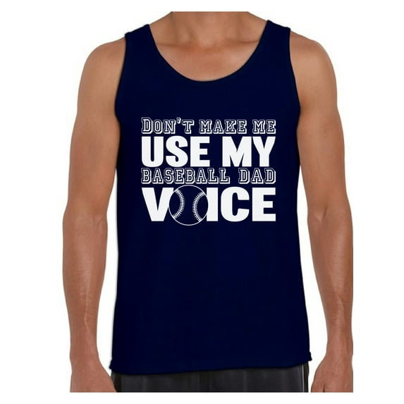 Awkward Styles Men's My Baseball Dad Voice Funny Sport Father`s Graphic Tank Tops White Baseball Dad