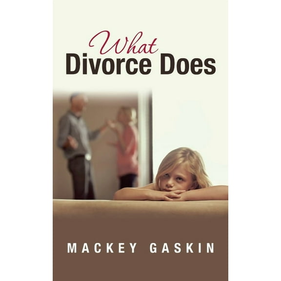 What Divorce Does