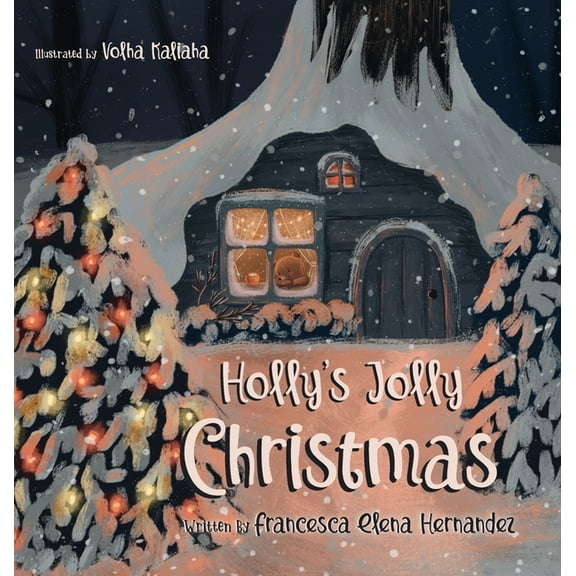 Holly's Jolly Christmas, (Hardcover)