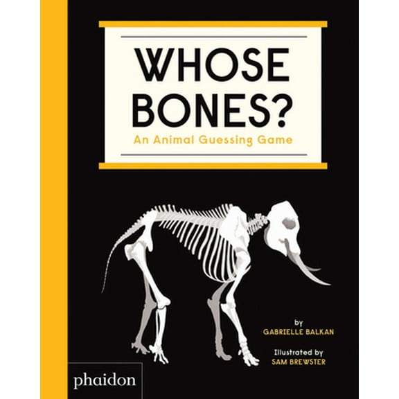 Pre-Owned Whose Bones?: An Animal Guessing Game (Board book) 1838661514 9781838661519