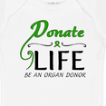 thumbnail image 4 of Inktastic Donate Life-be an Organ Donor Boys or Girls Baby Bodysuit, 4 of 5