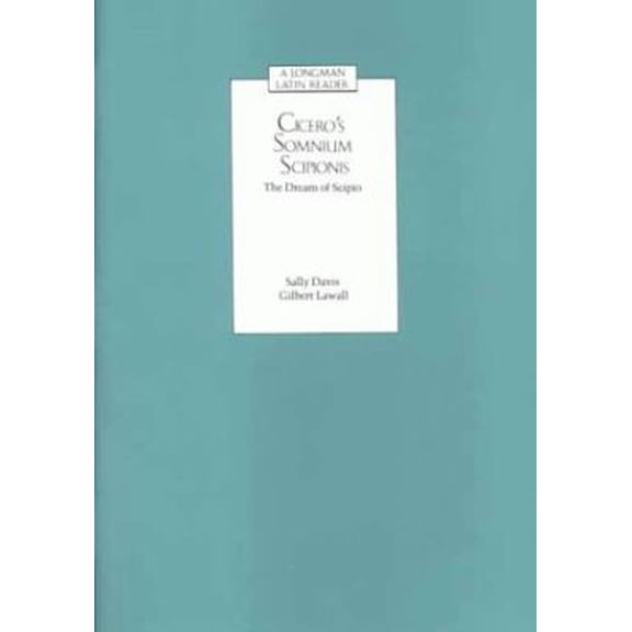 Pre-Owned Cicero's Somnium Scipionis: The Dream of Scipio Student Book B (Paperback) 0582367514 9780582367517