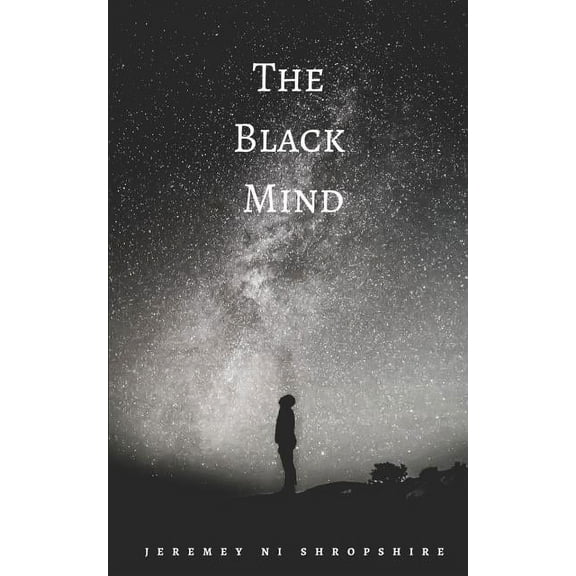 The Black Mind: A Compass to Enlightenment and Success