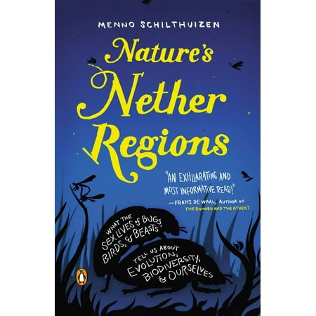 Nature S Nether Regions What The Sex Lives Of Bugs
