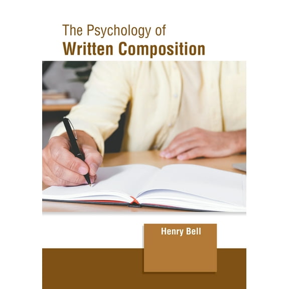 The Psychology of Written Composition, (Hardcover)