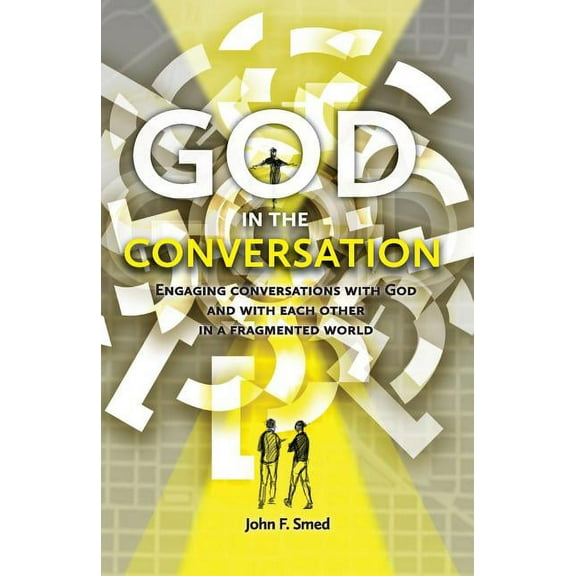 God in the Conversation, (Paperback)