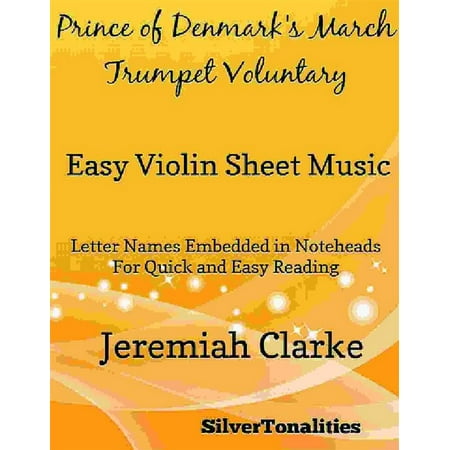 Prince of Denmark's March Trumpet Voluntary Easy Violin Sheet Music -