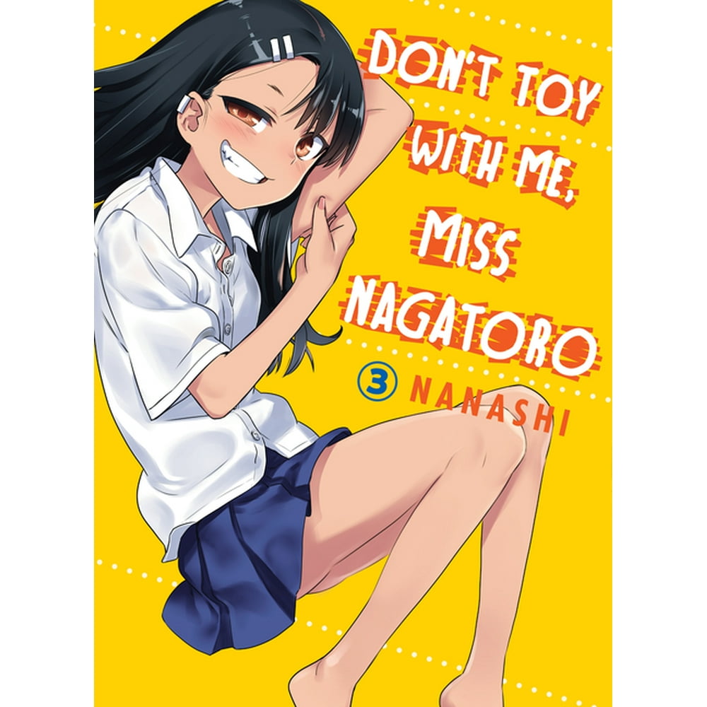 Dont Toy With Me Miss Nagatoro Volume 3 Paperback
