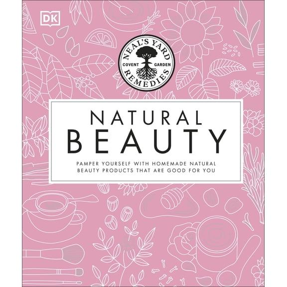 Pre-Owned Neals Yard Beauty Book (Hardcover) 024118391X 9780241183915