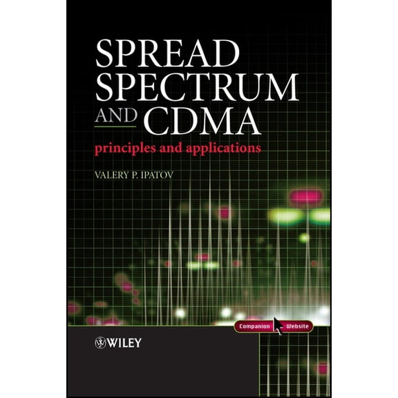 Spread Spectrum and Cdma: Principles and Applications, (Hardcover)