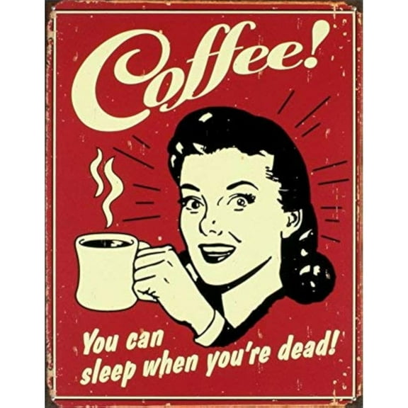 Retro Coffee Sign - You Can Sleep When You're Dead Tin Sign - Nostalgic Vintage Metal Wall Decor - Coffee Décor for Coffee Bar - Pub Kitchen Cafe Club Plaque Man Cave Wall Decorations