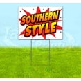 thumbnail image 1 of Wbg Southern Style (18" x 24") Yard Sign, Includes Metal Step Stake, 1 of 6