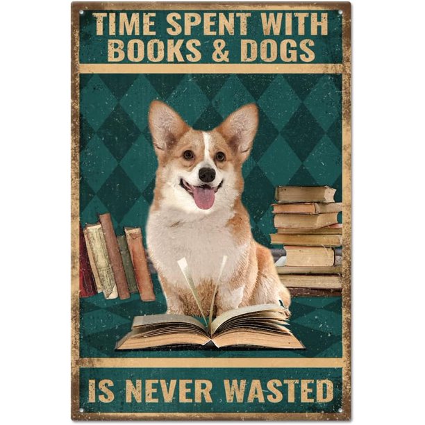 Letrero de metal con texto en inglés "You Are My Own Book and Dog", de estilo vintage, para garaje, garaje, cueva, jardín, decoración de pared, para el hogar, cocina, bar, club, 8 x 12 pulgadas