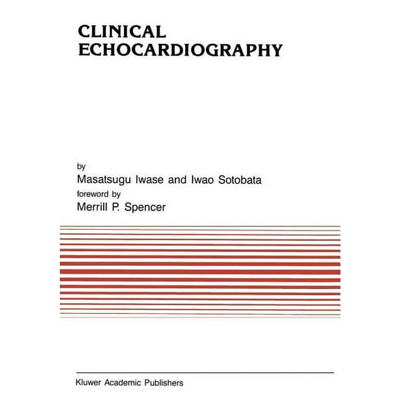 Developments in Cardiovascular Medicine Clinical Echocardiography, Book 95, (Paperback)