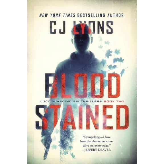 Blood Stained: a Lucy Guardino FBI Thriller