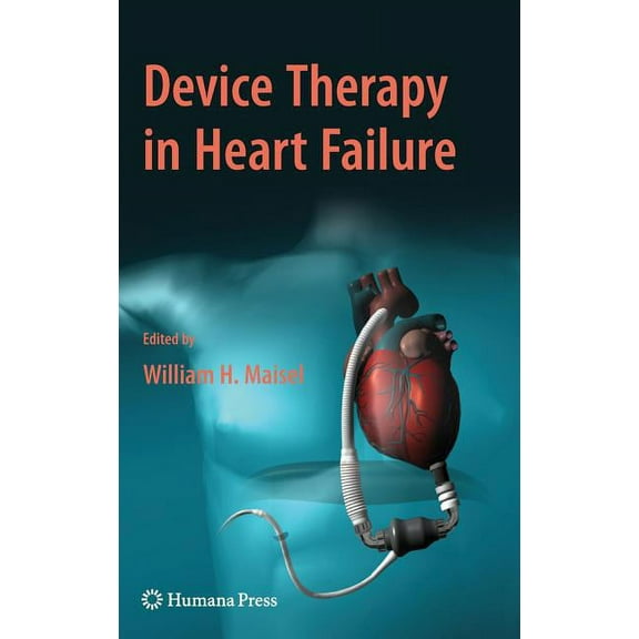 Contemporary Cardiology Device Therapy in Heart Failure, (Hardcover)