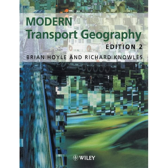 Modern Transport Geography, (Paperback)