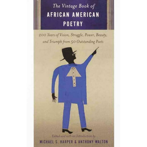 Pre-owned Vintage Book of African American Poetry, Paperback by Harper, Michael S. (EDT); Walton, Anthony (EDT), ISBN 0375703004, ISBN-13 9780375703003