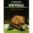 thumbnail image 1 of Pre-Owned Softball: Steps to Success (Steps to Success Activity Series) (Paperback) 0880113588 9780880113588, 1 of 1